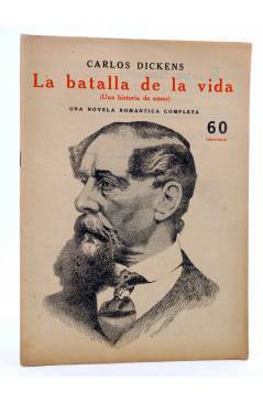 Cubierta de REVISTA LITERARIA NOVELAS Y CUENTOS s/n. LA BATALLA DE LA VIDA (Carlos Dickens) Dédalo Circa 1940