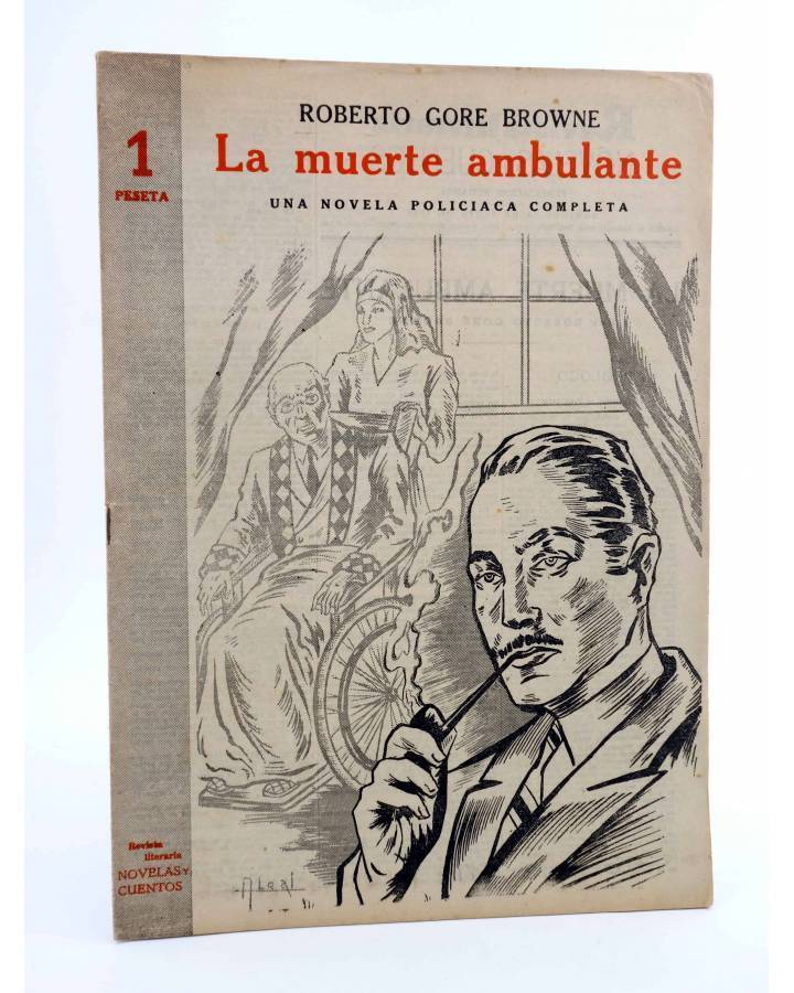 Cubierta de REVISTA LITERARIA NOVELAS Y CUENTOS s/n. LA MUERTE AMBULANTE (R. Gore Browne) Dédalo Circa 1940