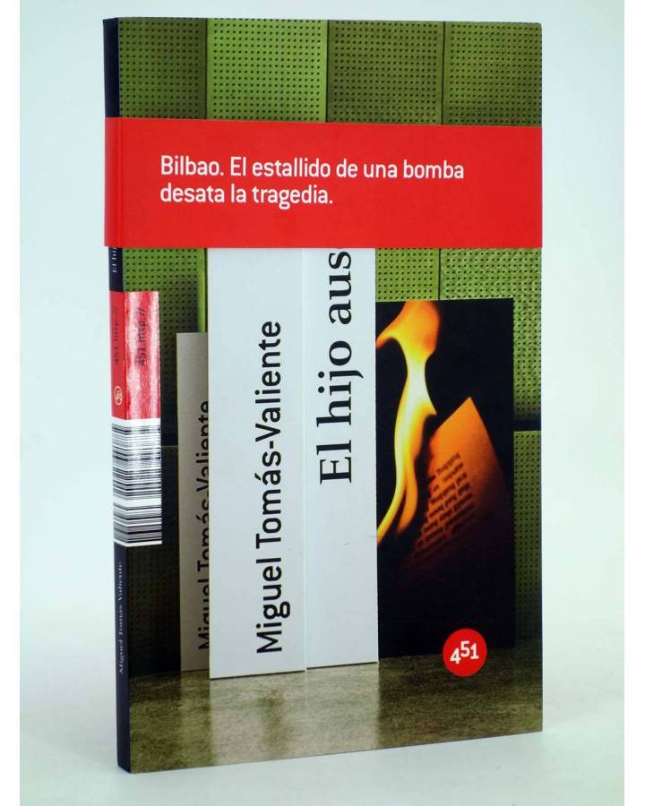 Cubierta de EL HIJO AUSENTE (Miguel Tomás-Valiente) 451 Editores 2008