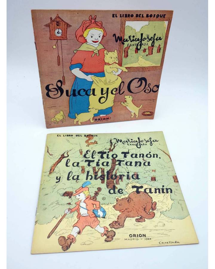 Cubierta de EL LIBRO DEL BOSQUE 1 Y 2. EL TIO TANON / SUCA Y EL OSO (María Josefa Canellada) Orión 1944