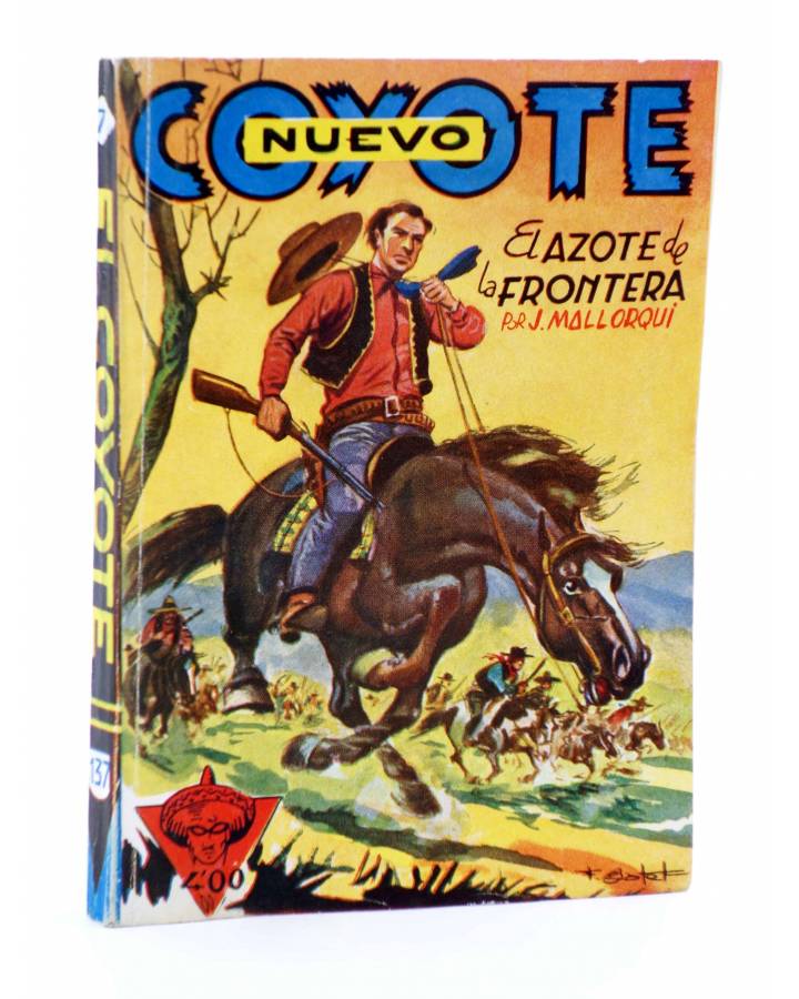 Cubierta de EL COYOTE 137. NUEVO COYOTE 7: EL AZOTE DE LA FRONTERA (José Mallorquí) Cliper 1951