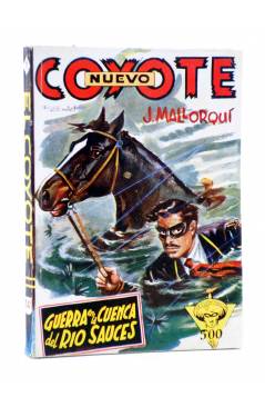 Cubierta de EL COYOTE 141. NUEVO COYOTE 11: GUERRA EN LA CUENCA DEL RÍO SAUCES (José Mallorquí) Cliper 1951