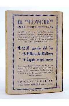 Contracubierta de EL COYOTE 142. NUEVO COYOTE 12: AL SERVICIO DEL SUR (José Mallorquí) Cliper 1951
