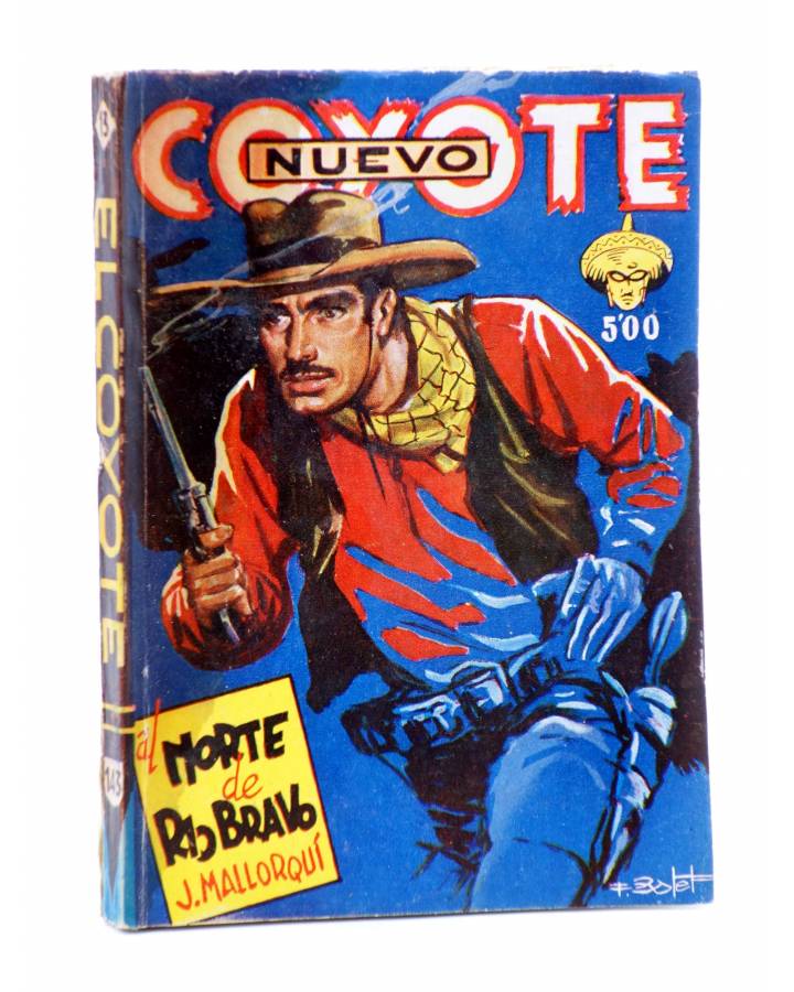 Cubierta de EL COYOTE 143. NUEVO COYOTE 13: AL NORTE DE RÍO BRAVO (José Mallorquí) Cliper 1951