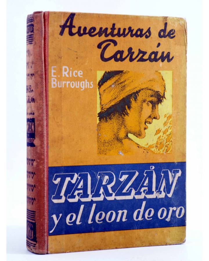 Cubierta de AVENTURAS DE TARZÁN 9. TARZÁN Y EL LEÓN DE ORO (Edgar Rice Burroughs) Gustavo Gili 1948. 2ª ed