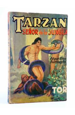 Cubierta de TARZÁN 11. TARZÁN SEÑOR DE LA JUNGLA (Edgar Rice Burroughs) Tor 1957