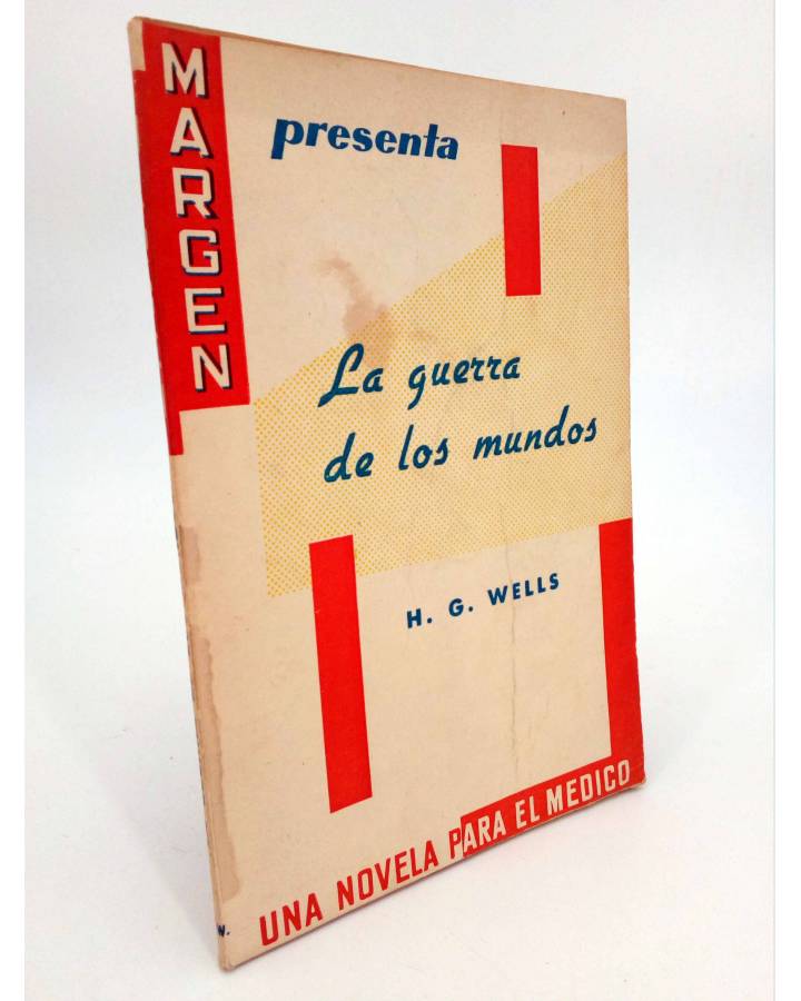 Cubierta de COLECCIÓN MARGEN. UNA NOVELA PARA EL MÉDICO 2 II. LA GUERRA DE LOS MUNDOS (H.G. Wells) 1959