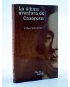 Cubierta de LA ÚLTIMA AVENTURA DE CASANOVA (Arthur Schnitzler) Papeles Secretos 1978