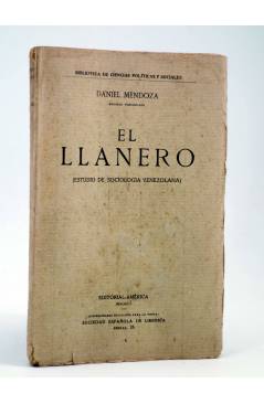 Cubierta de EL LLANERO. ESTUDIO DE SOCIOLOGÍA VENEZOLANA (Daniel Mendoza) América Circa 1910