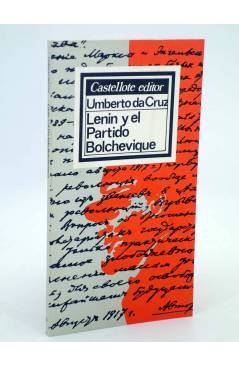 Cubierta de BÁSICA 5. LENIN Y EL PARTIDO BOLCHEVIQUE (Umberto Da Cruz) Castellote 1976