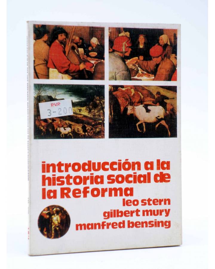 Cubierta de BÁSICA 15 360-361. INTRODUCCIÓN A LA HISTORIA SOCIAL DE LA REFORMA (Stern / Mury / Bensing) Castellote 1976
