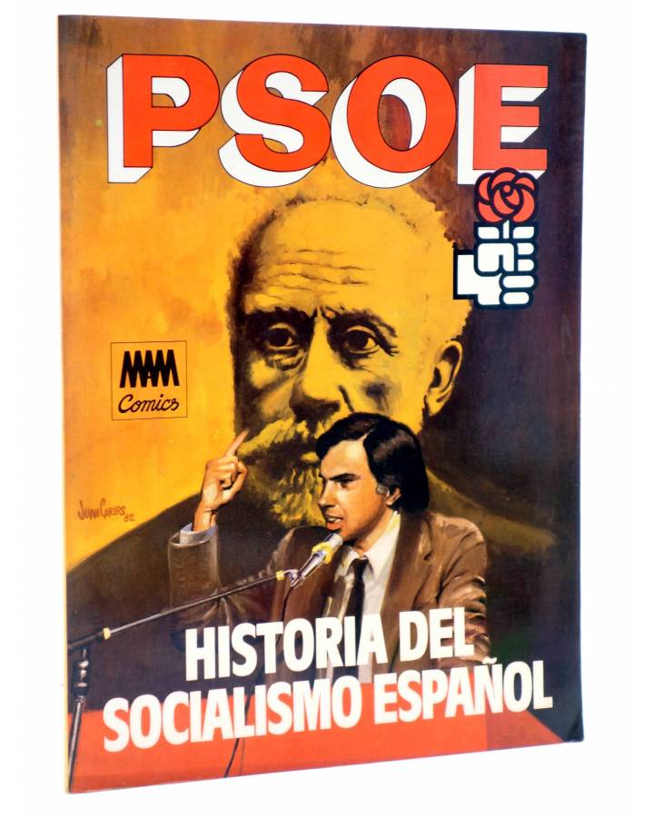 Cubierta de PSOE HISTORIA DEL SOCIALISMO ESPAÑOL EN COMIC (Cabezas / Muelas / Berrocal) Comic MAM 1982