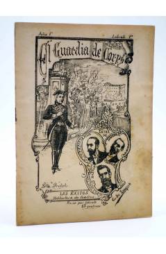 Cubierta de LOS ÉXITOS. BIBLIOTECA DE TEATROS LIBRETO 1º. EL GUARDIA DE CORPS (Vela Y Maestre / Servent Y Fortuny) 1897