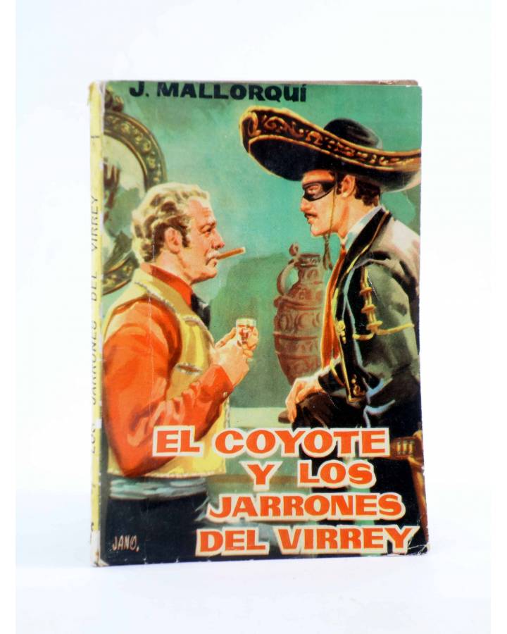 Cubierta de EL COYOTE 25. LOS JARRONES DEL VIRREY (José Mallorquí) Cid 1961