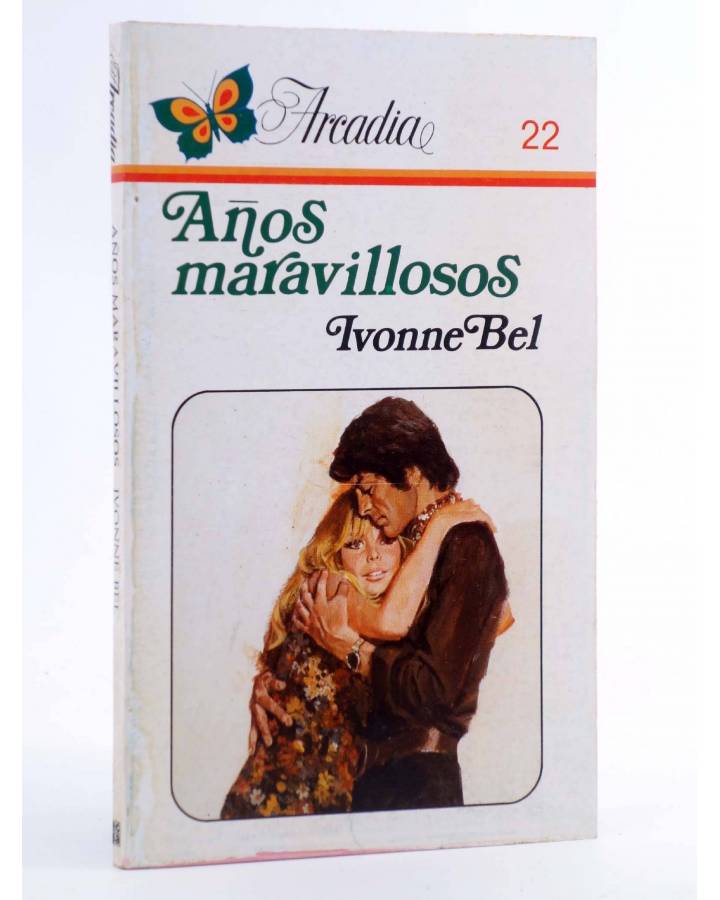 Cubierta de ARCADIA 22. AÑOS MARAVILLOSOS (Ivonne Bel) Ceres 1981