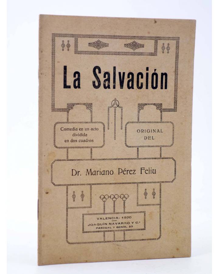 Cubierta de LA SALVACIÓN. COMEDIA EN UN ACTO (Dr. Mariano Feliu) Joaquín Navarro y Cª 1920