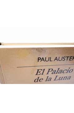 Muestra 2 de BIBLIOTECA ANAGRAMA 1. EL PALACIO DE LA LUNA (Paul Auster) Anagrama 2008