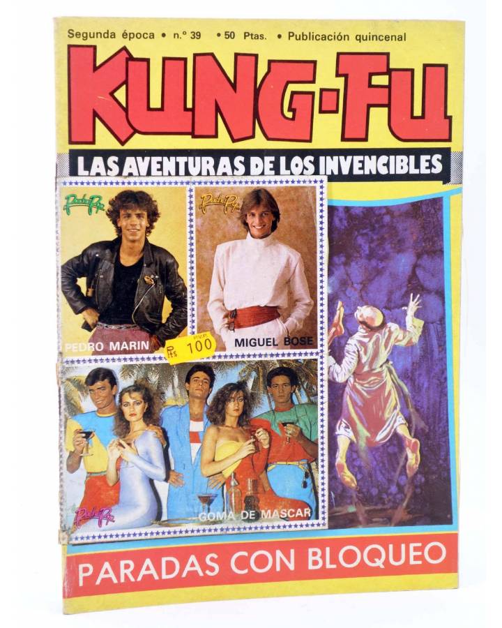 Cubierta de KUNG FU. LAS AVENTURAS DE LOS INVENCIBLES 39. LA REBELIÓN (Ortiz / García) Amaika 1979