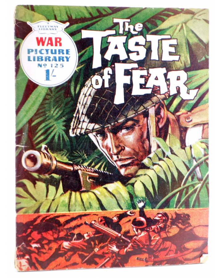 Cubierta de WAR PICTURE LIBRARY 125. THE TASTE OF FEAR (Sin Acreditar) Fleetway 1961