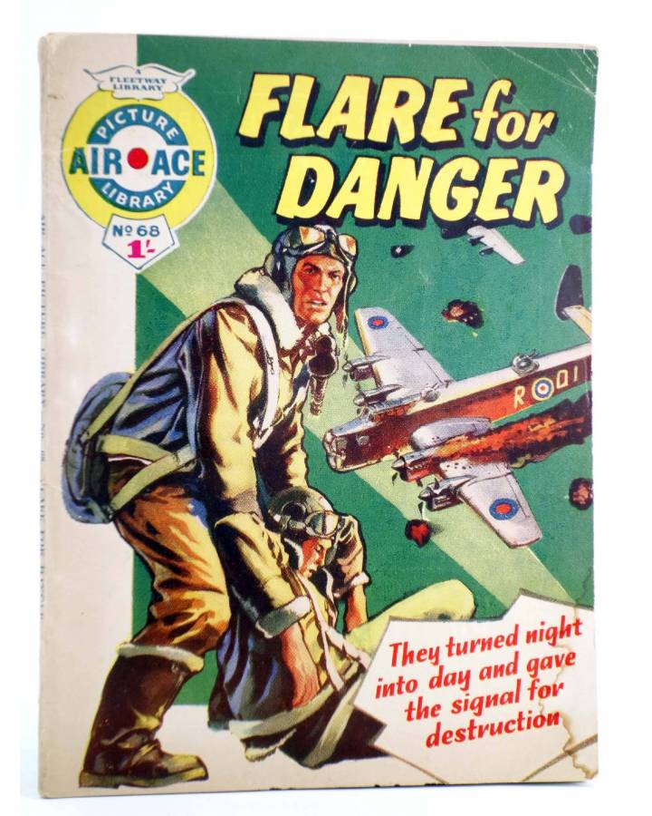 Cubierta de AIR ACE PICTURE LIBRARY 68. FLARE FOR DANGER (Sin Acreditar) Fleetway 1961