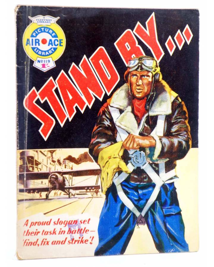 Cubierta de AIR ACE PICTURE LIBRARY 119. STAND BY… (Sin Acreditar) Fleetway 1962