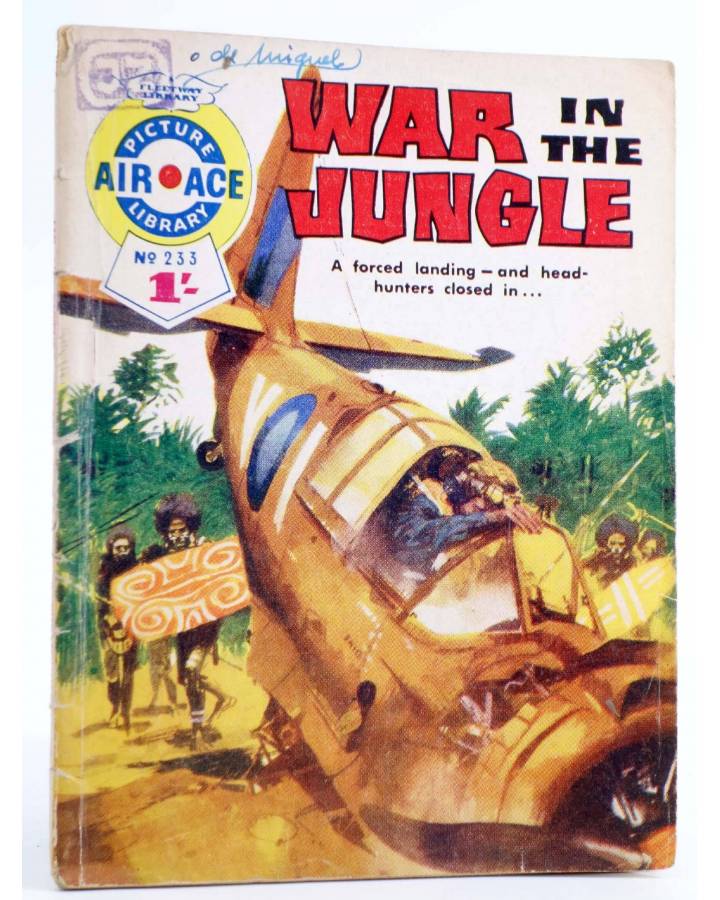Cubierta de AIR ACE PICTURE LIBRARY 233. WAR IN THE JUNGLE (Sin Acreditar) Fleetway 1965