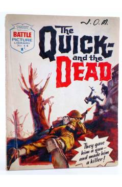 Cubierta de BATTLE PICTURE LIBRARY 14. THE QUICK AND THE DEAD (Sin Acreditar) Fleetway 1961
