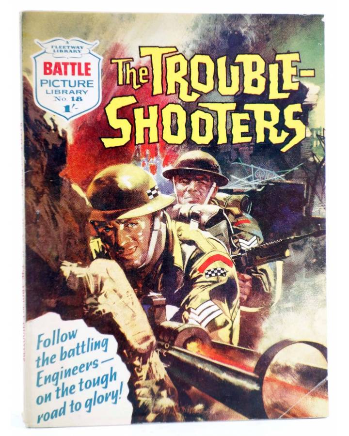 Cubierta de BATTLE PICTURE LIBRARY 18. THE TROUBLE SHOOTERS (Sin Acreditar) Fleetway 1961