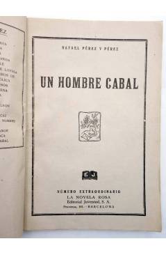 Muestra 1 de LA NOVELA ROSA 317. UN HOMBRE CABAL (Rafael Pérez Y Pérez) Juventud 1932