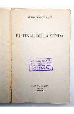 Muestra 1 de PANORAMA LITERARIO 22. EL FINAL DE LA SENDA (William Macleod Rayne) Luis de Caralt 1948
