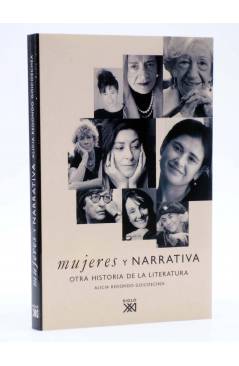 Cubierta de MUJERES Y NARRATIVA: OTRA HISTORIA DE LA LITERATURA (A. Redondo Goicoechea) Siglo XXI 2009