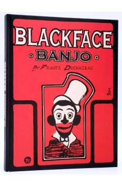 Cubierta de BLACKFACE BANJO (Frantz Duchazeau) Spaceman Books 2014