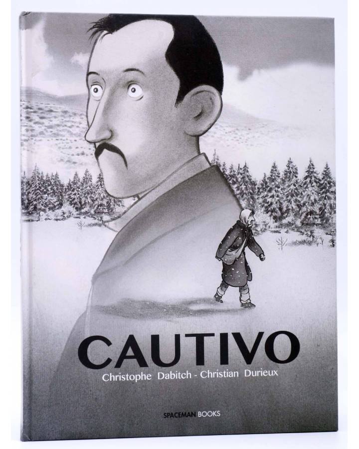 Cubierta de CAUTIVO (Christophe Dabich / Christian Durieux) Spaceman Books 2014