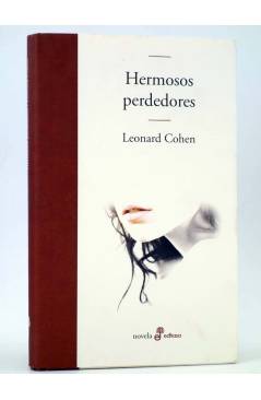 Cubierta de HERMOSOS PERDEDORES (Leonard Cohen) Edhasa 2011