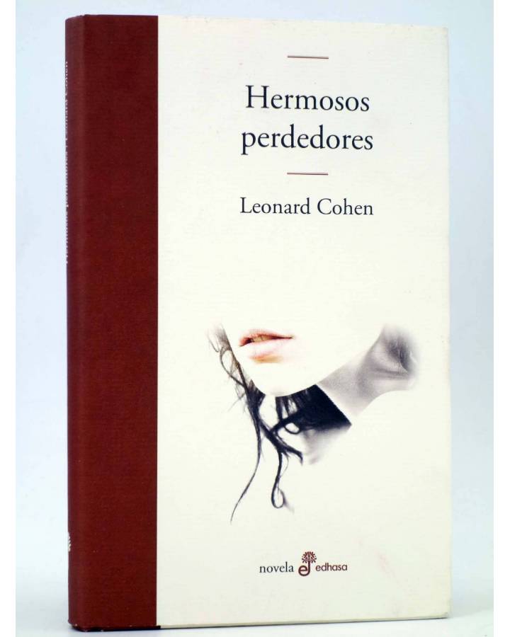 Cubierta de HERMOSOS PERDEDORES (Leonard Cohen) Edhasa 2011