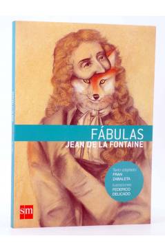 Cubierta de FÁBULAS JEAN DE LA FONTAINE (Fran Zabaleta / Federico Delgado) SM 2009