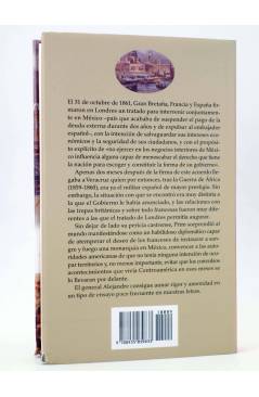 Contracubierta de LA AVENTURA MEXICANA DEL GENERAL PRIM (Luis Alejandre Síntes) Edhasa 2009