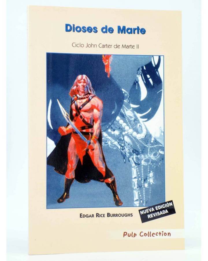 Cubierta de PULP COLLECTION 1-2. JOHN CARTER DE MARTE 2: DIOSES DE MARTE (E Rice Burroughs) Pulp Ediciones 2005