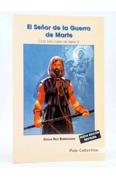 Cubierta de PULP COLLECTION 1-3. JOHN CARTER DE MARTE 3: EL SEÑOR DE LA GUERRA DE MARTE (E Rice Burroughs) Pulp Edicione