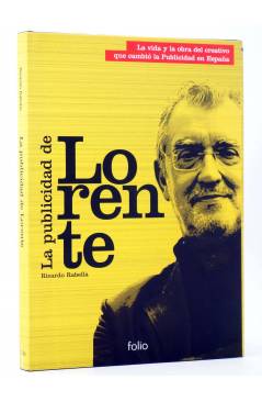 Cubierta de LA PUBLICIDAD DE LORENTE (Ricardo Rabella) Folio 2006. CON DVD