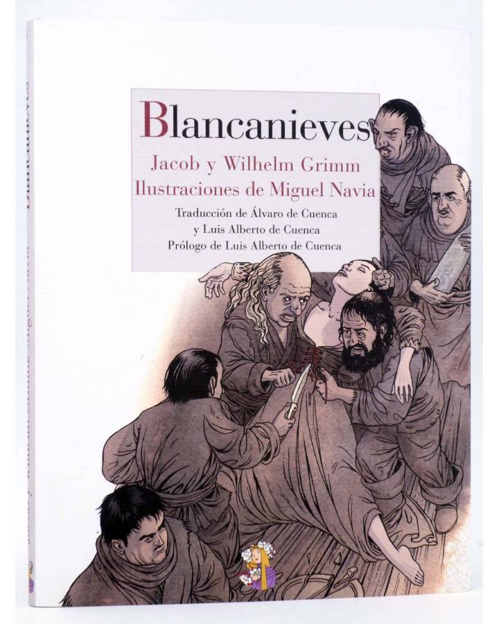 Cubierta de BLANCANIEVES Y LOS SIETE ENANITOS (Jacob Y Wilhelm Grimm / Miguel Navia) Reino de Cordelia 2012