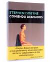 Cubierta de NARRATIVA. COMIENDO DESNUDOS (Stephen Dobyns) Circe 2003