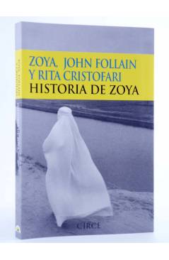 Cubierta de TESTIMONIO. HISTORIA DE ZOYA (Zoya / John Follain / Rita Christofari) Circe 2002