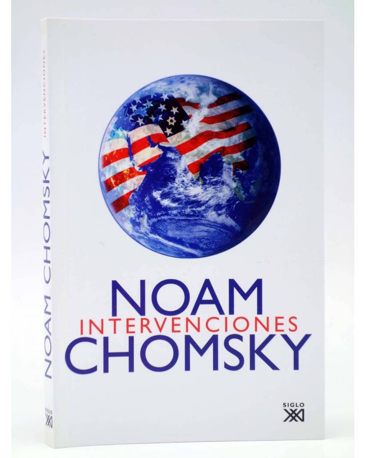 Cubierta de INTERVENCIONES (Noam Chomsky) Siglo XXI 2007