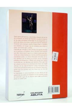 Contracubierta de AELITA 8. LA ODISEA DEL KIPSEDON (Walter Carrigan) Pulp Ediciones 2002