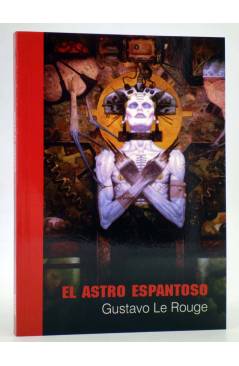 Cubierta de AELITA 14. EL ASTRO ESPANTOSO (Gustave Le Rouge) Pulp Ediciones 2004