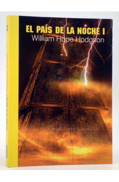 Cubierta de DUNWICH 3. EL PAÍS DE LA NOCHE I (William Hope Hodgson) Pulp Ediciones 2004