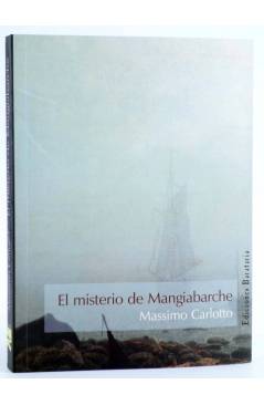 Cubierta de MAR NEGRO. EL MISTERIO DE MANGIABARCHE (Massimo Carlotto) Barataria 2006
