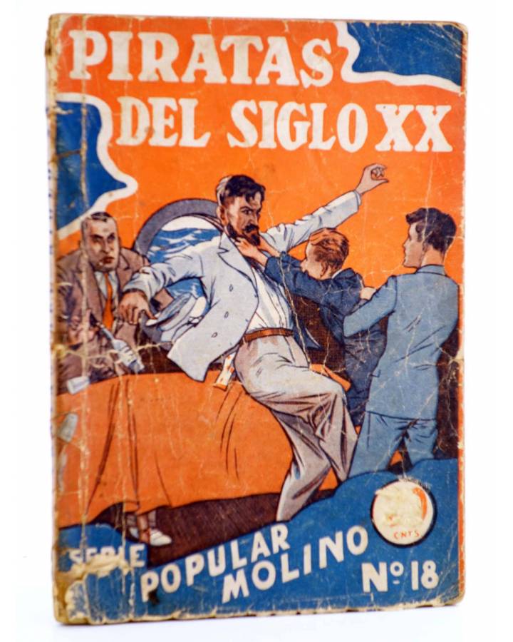 Cubierta de SERIE POPULAR MOLINO 18. PIRATAS DEL SIGLO XX (Dibujos De Pedraza) Molino 1934