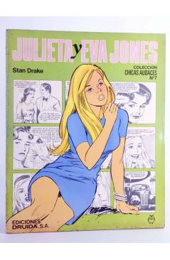 Cubierta de CHICAS AUDACES 7. JULIETA Y EVA JONES (Stan Drake) Druida 1982